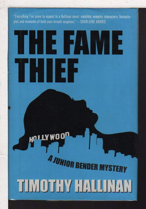 The Fame Thief (A Junior Bender Mystery),Used