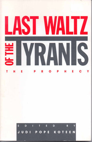Last Waltz of the Tyrants: The Prophecy,Used