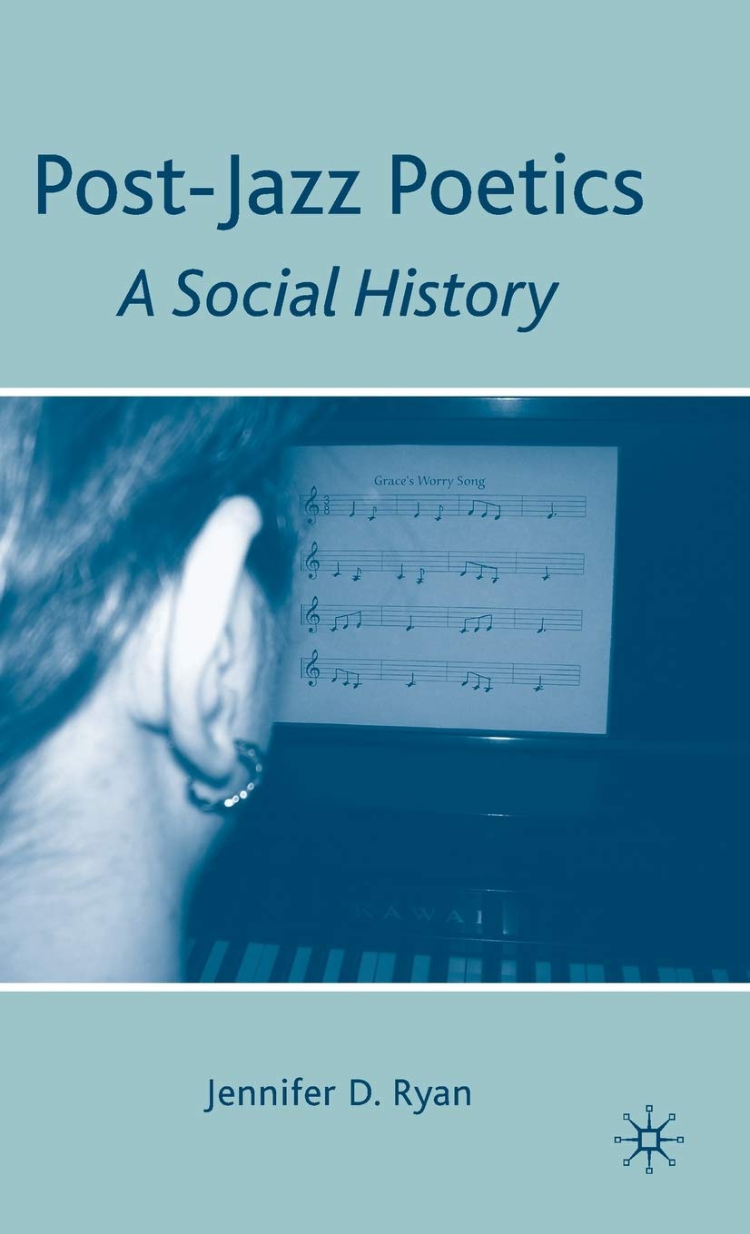 PostJazz Poetics: A Social History,Used