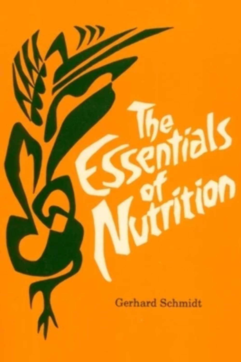 The Essentials of Nutrition,Used