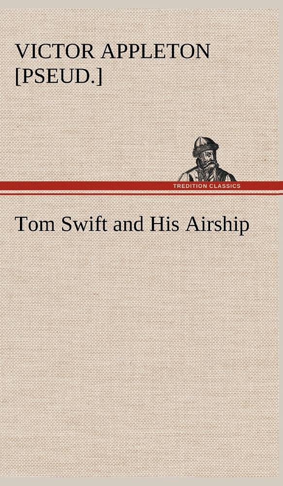 Tom Swift and His Airship,Used