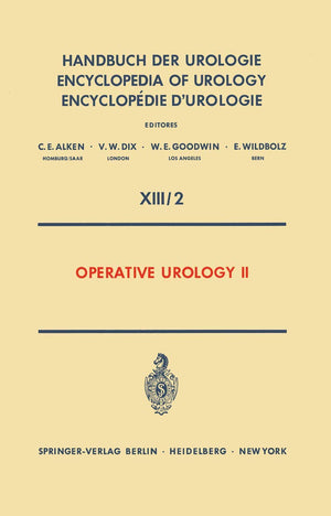 Operative Urology Ii (Handbuch Der Urologie Encyclopedia Of Urology Encyclopedie D'Urologie, 13 / 2) (German Edition),Used