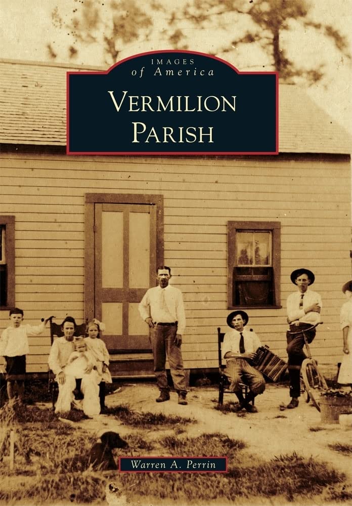 Vermilion Parish (Images Of America),Used