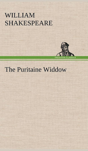 The Puritaine Widdow,Used