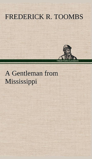 A Gentleman from Mississippi,Used