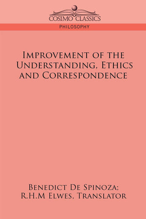 Improvement of the Understanding, Ethics and Correspondence,Used