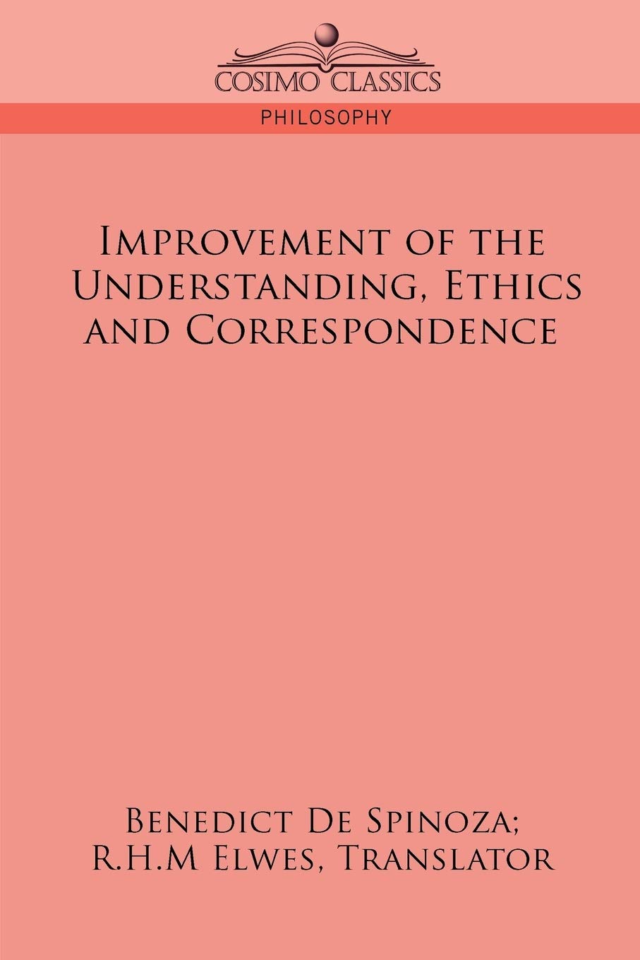 Improvement of the Understanding, Ethics and Correspondence,Used