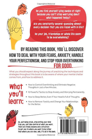 How to Stop Overthinking: The 7Step Plan to Control and Eliminate Negative Thoughts, Declutter Your Mind and Start Thinking Pos,Used