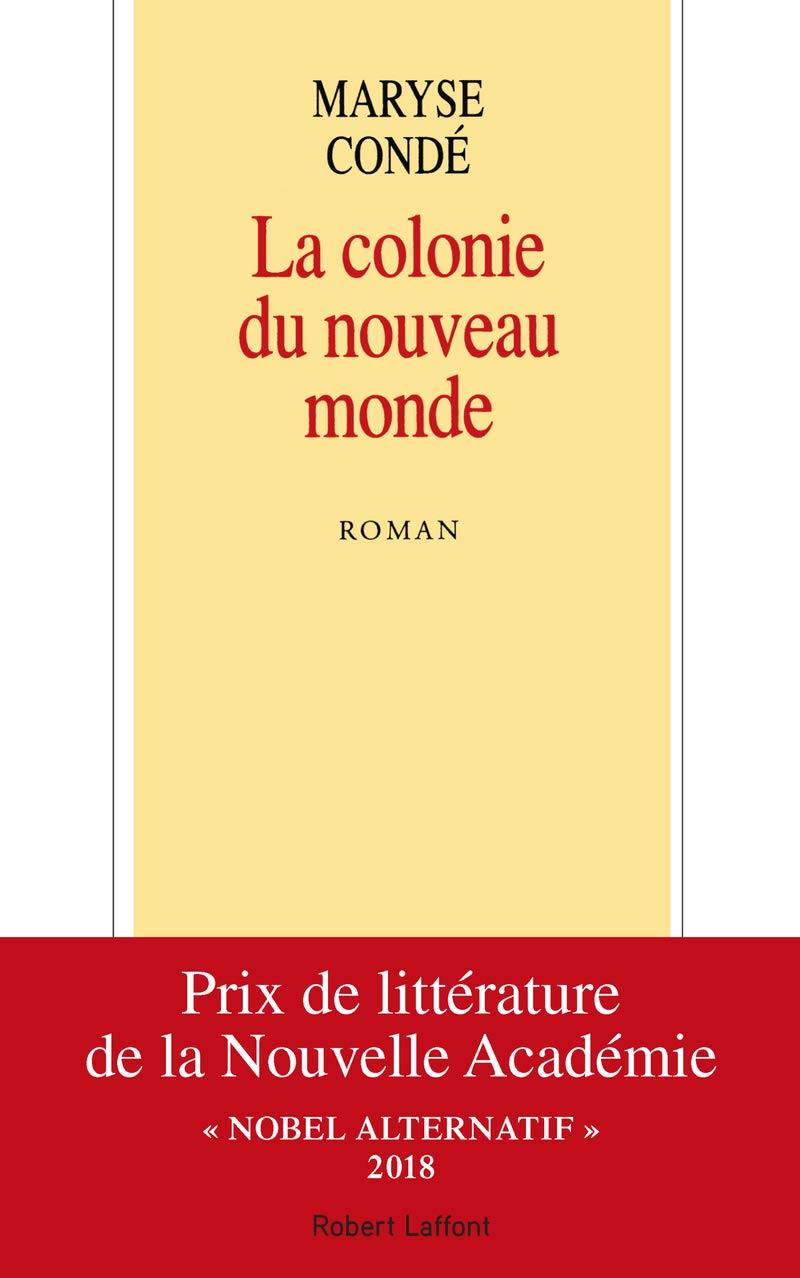 La colonie du nouveau monde,Used