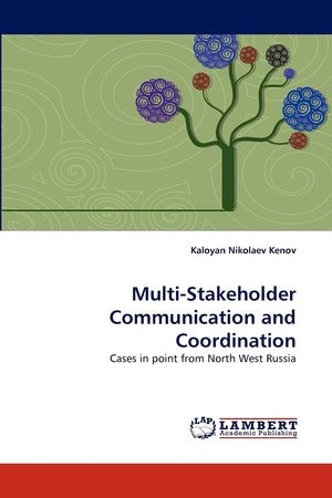 MultiStakeholder Communication and Coordination: Cases in point from North West Russia,Used