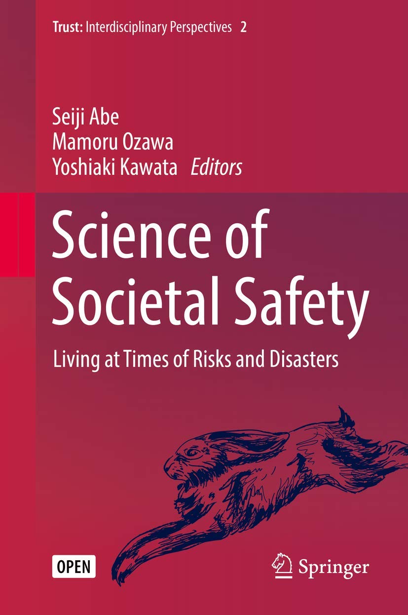 Science of Societal Safety: Living at Times of Risks and Disasters (Trust, 2),Used