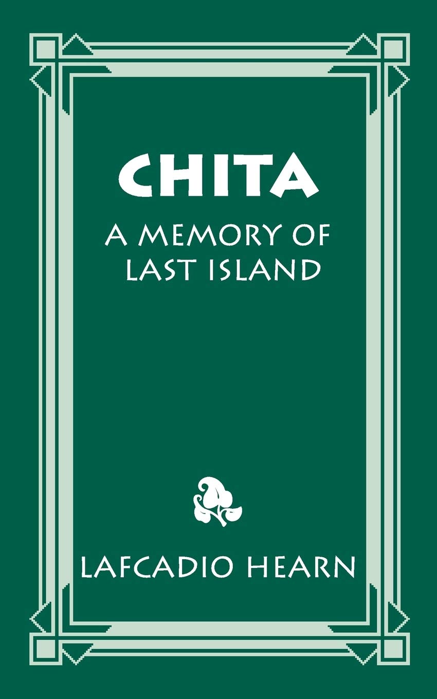 Chita: A Memory of Last Island,Used