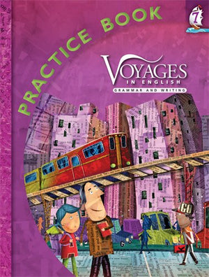 Voyages in English Grade 7 Practice Book (Voyages in English 2011),New