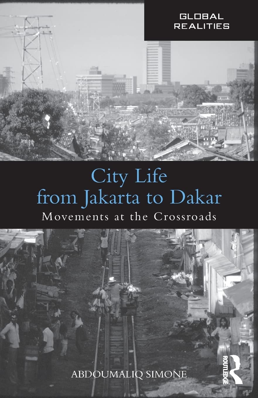 City Life from Jakarta to Dakar (Global Realities),Used
