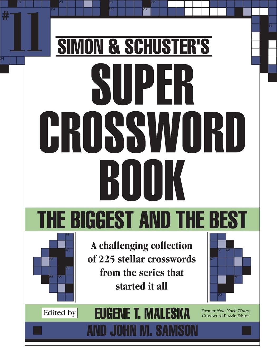 Simon & Schuster Super Crossword Puzzle Book #11 (11) (S&S Super Crossword Puzzles),Used