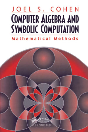 Computer Algebra and Symbolic Computation,New