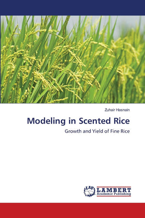 Modeling in Scented Rice: Growth and Yield of Fine Rice,Used