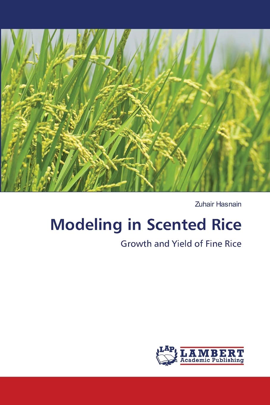 Modeling in Scented Rice: Growth and Yield of Fine Rice,Used