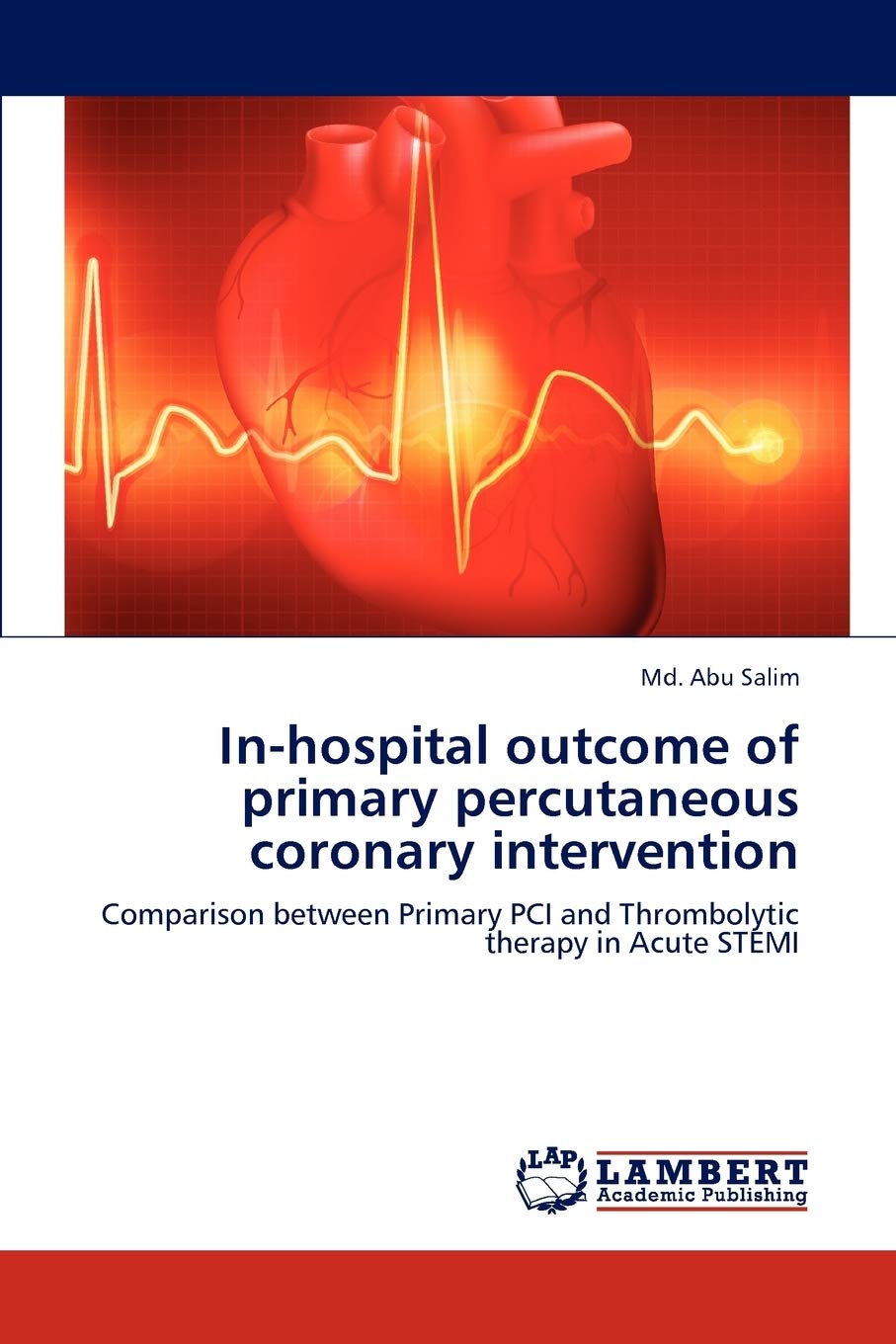Inhospital outcome of primary percutaneous coronary intervention: Comparison between Primary PCI and Thrombolytic therapy in Ac,Used