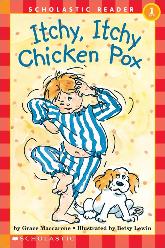 Itchy, Itchy Chicken Pox (Turtleback School & Library Binding Edition) (Hello Reader! Level 1 (Prebound)),Used