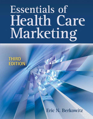 Essentials of Health Care Marketing,Used