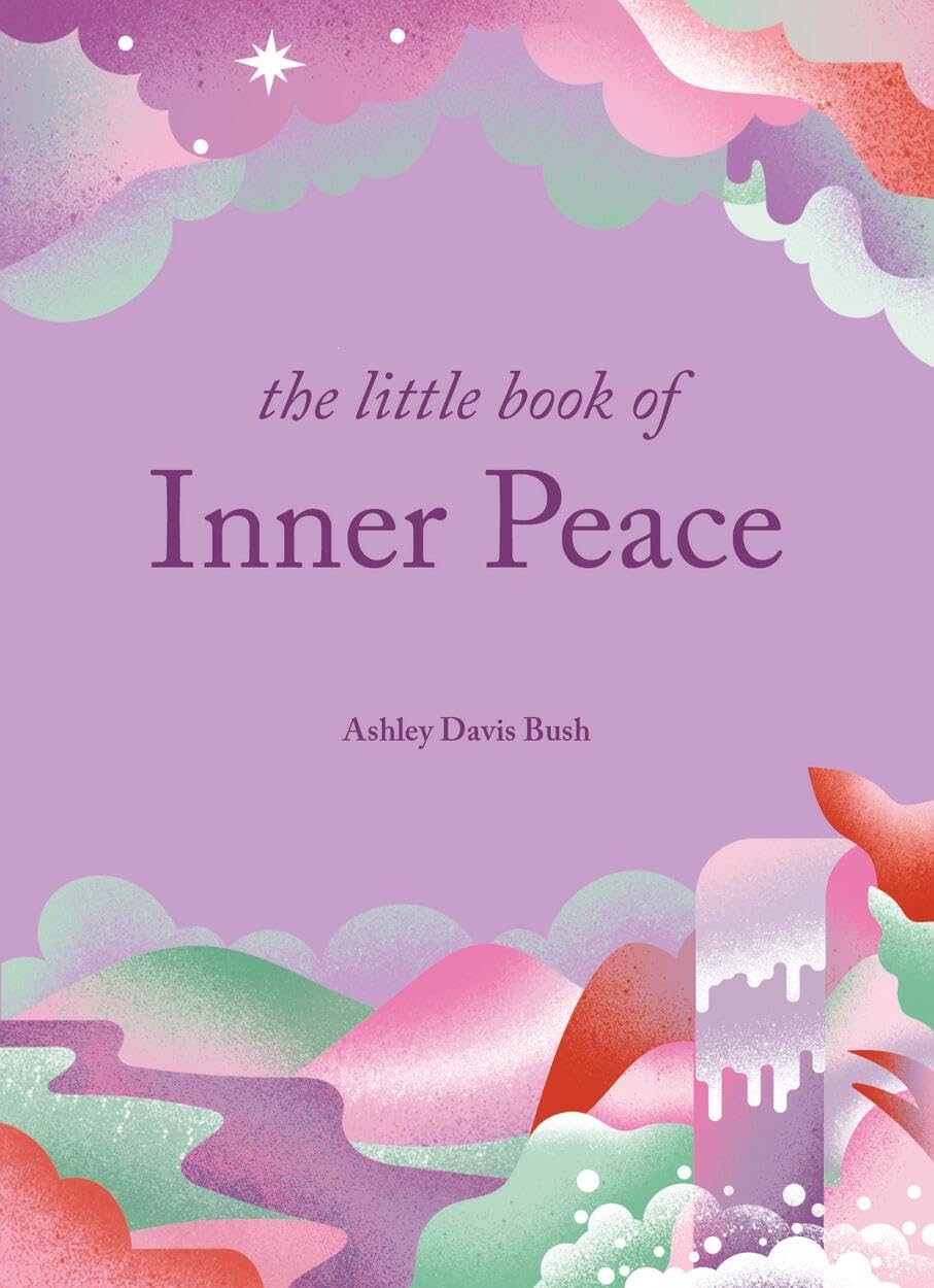 The Little Book of Inner Peace,New