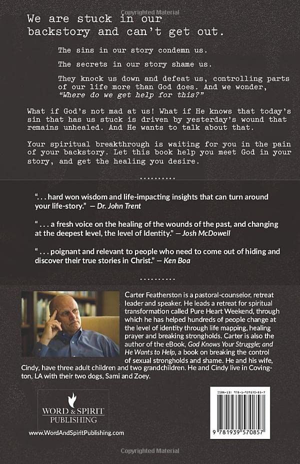 God Knows Your Story: (and He's Not Mad!),Used