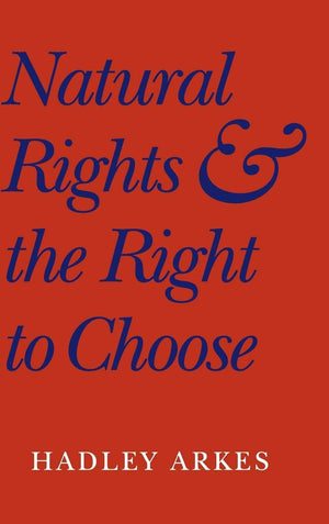 Natural Rights and the Right to Choose,Used