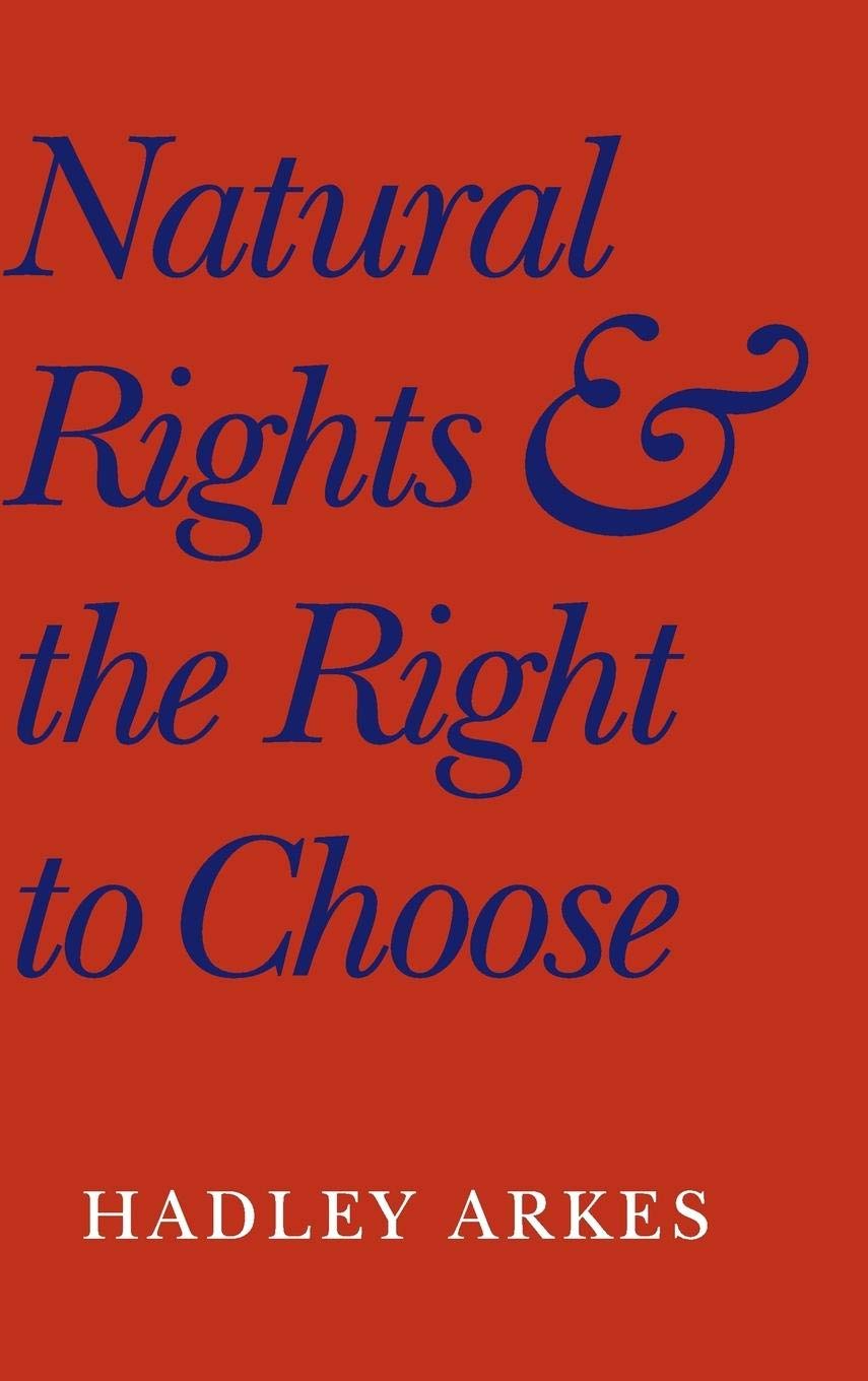 Natural Rights and the Right to Choose,Used