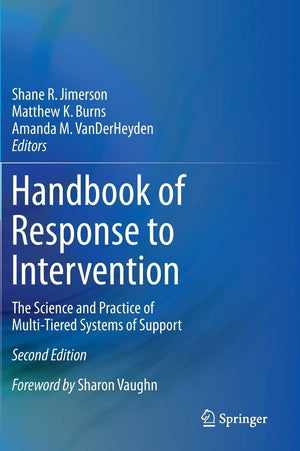 Handbook of Response to Intervention: The Science and Practice of MultiTiered Systems of Support,Used