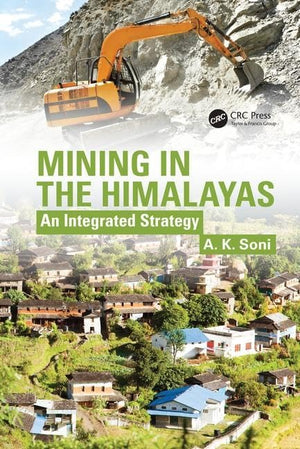 Mining in the Himalayas: An Integrated Strategy,Used