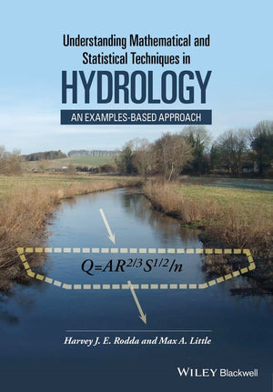 Understanding Mathematical and Statistical Techniques in Hydrology: An Examplesbased Approach,Used