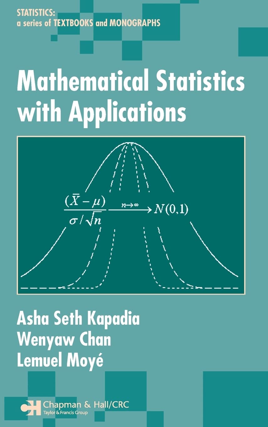 Mathematical Statistics With Applications (Statistics: A Series of Textbooks and Monographs),Used