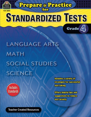 Prepare & Practice for Standardized Tests Grade 4: Language Arts, Math, Social Studies, Science (Prepare and Practice for Standa,New
