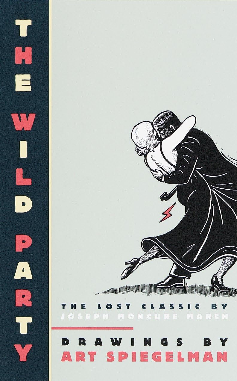 The Wild Party: The Lost Classic by Joseph Moncure March,Used