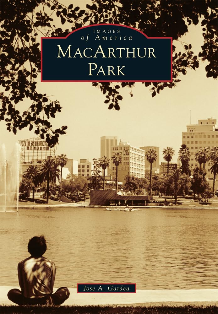 MacArthur Park (Images of America),Used