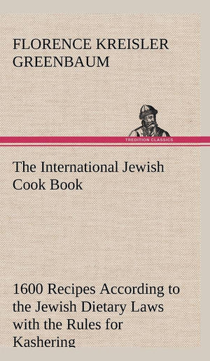 The International Jewish Cook Book,Used