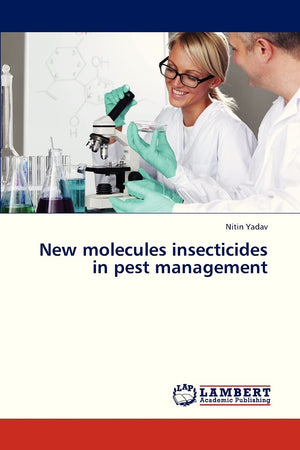New molecules insecticides in pest management,Used
