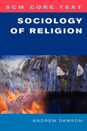 SCM Core Text: Sociology of Religion,Used