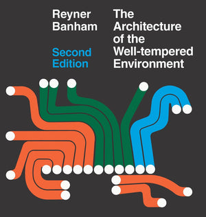 The Architecture Of The Welltempered Environment-used