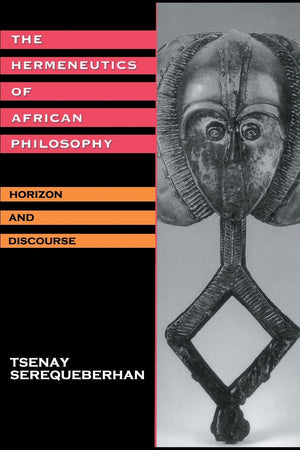 The hermeneutics of african philosophy,Used