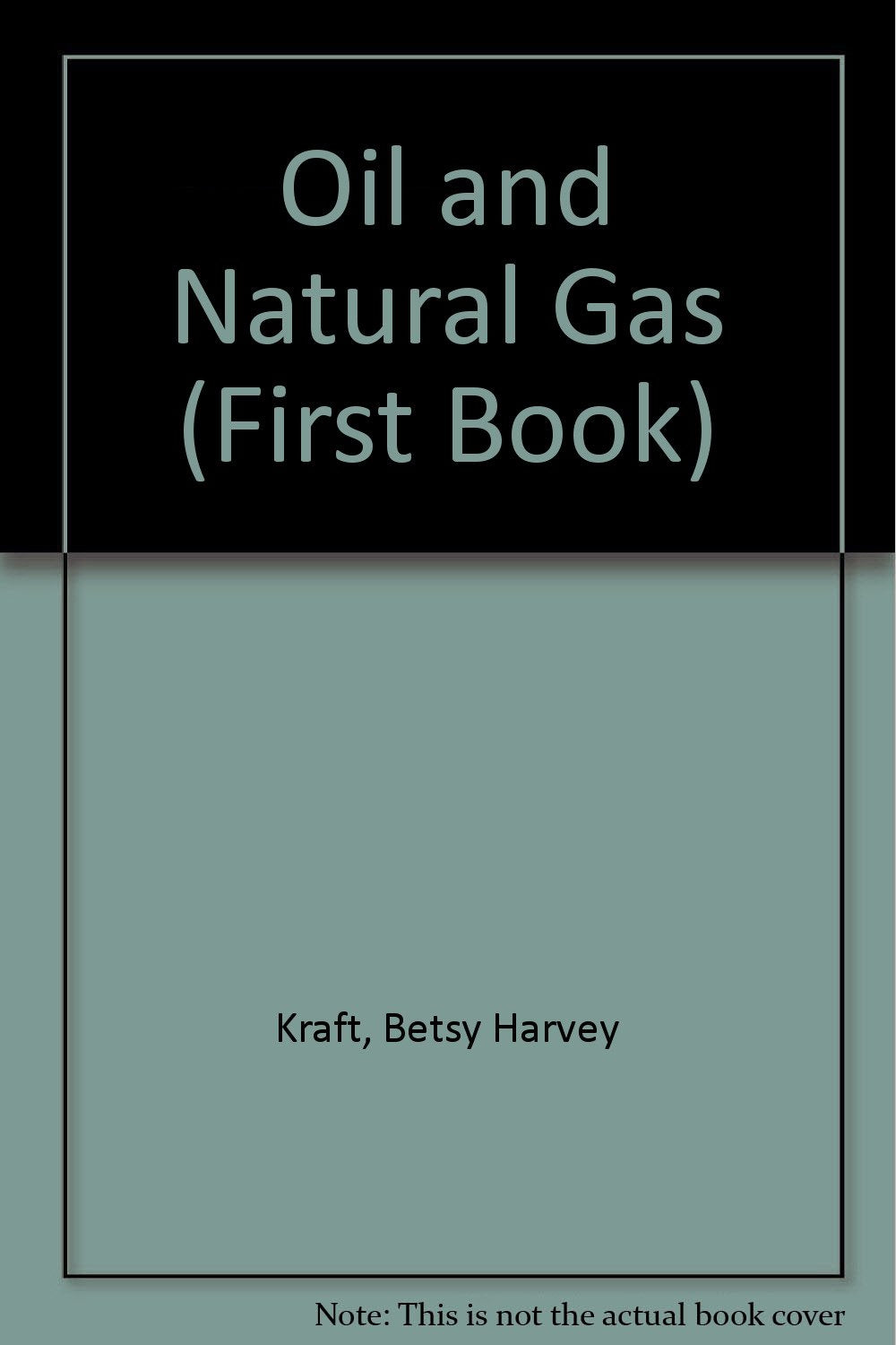 Oil and Natural Gas (First Book),Used