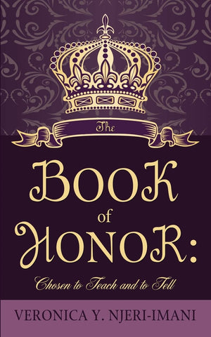 The Book Of Honor: Chosen To Teach And To Tell,Used