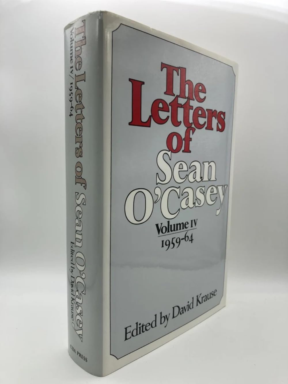 The Letters of Sean O'Casey, Vol. 4: 19591964,Used