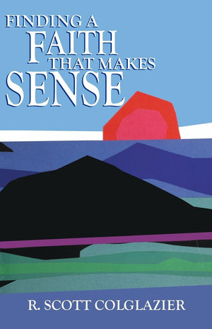 Finding a Faith That Makes Sense,Used