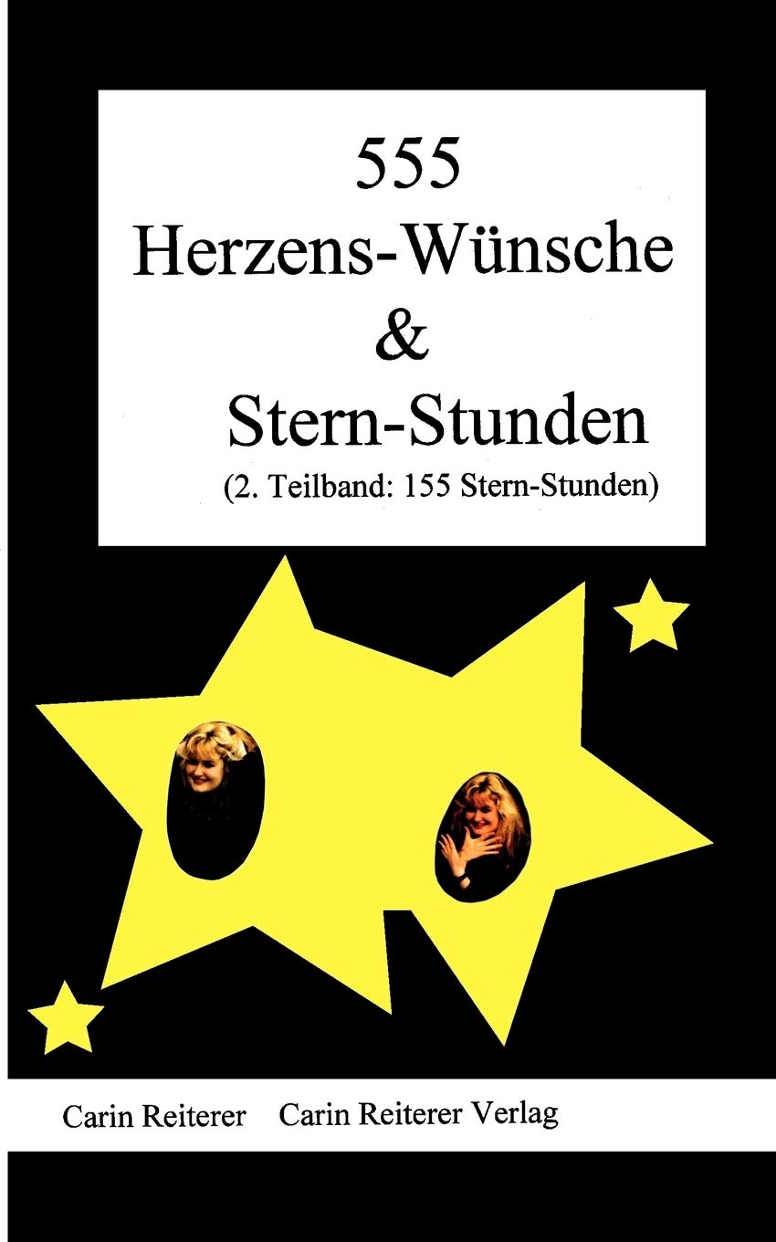 555 HerzensWnsche und SternStunden: 2. Teilband: 155 SternStunden (German Edition),Used