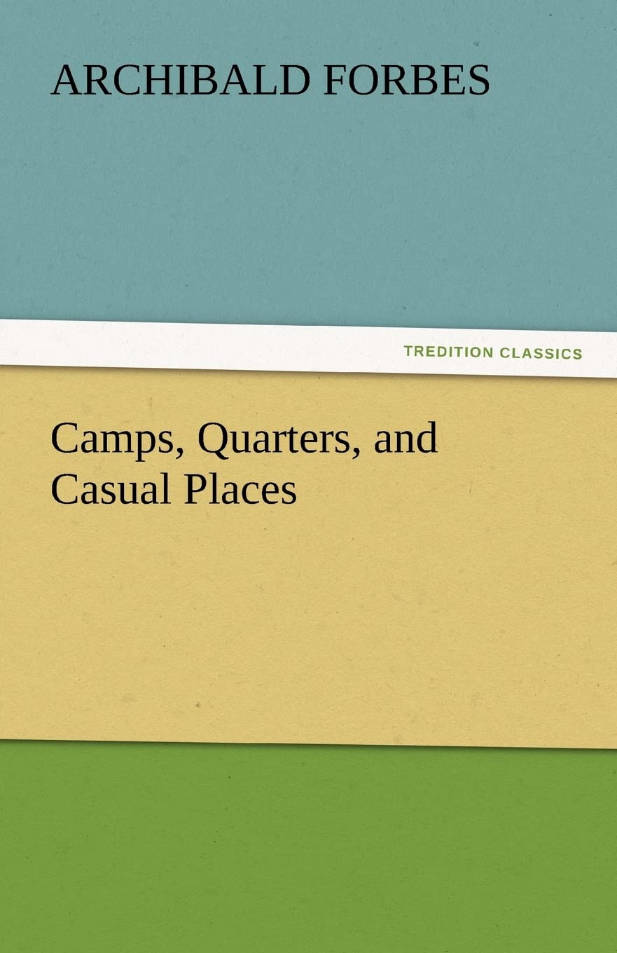 Camps, Quarters, and Casual Places,Used