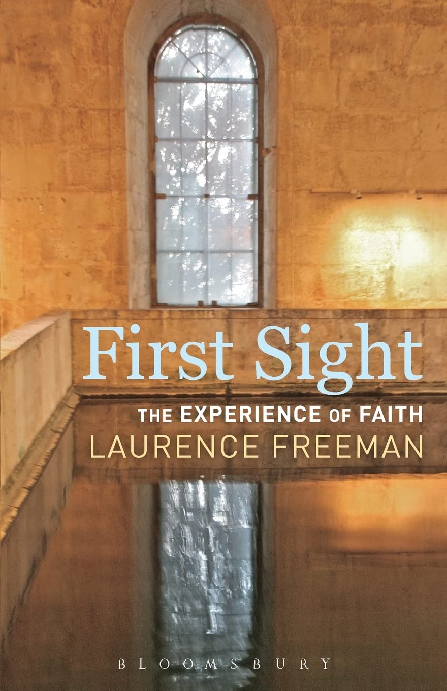 First Sight: The Experience of Faith,New