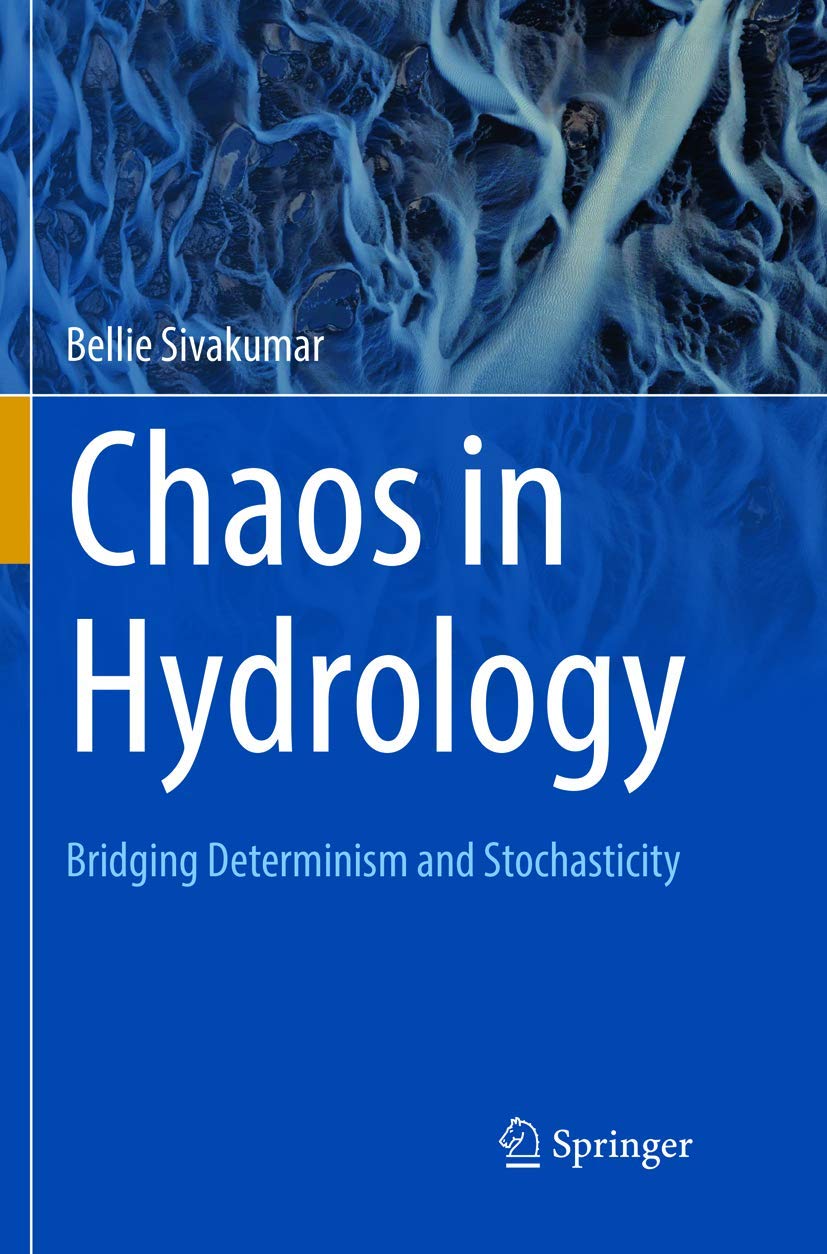 Chaos in Hydrology: Bridging Determinism and Stochasticity,Used