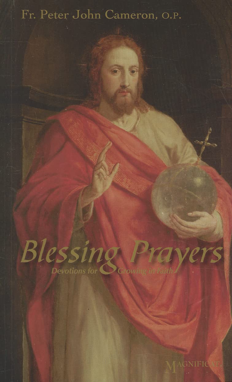 Blessing Prayers: Devotions For Growing In Faith,Used